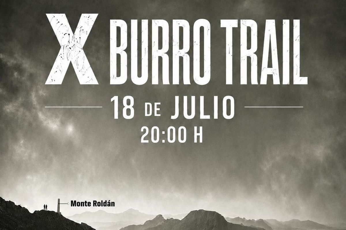 La X Burro Trail 2026 recorre este sábado los senderos del Monte Roldán y Las Escarihuelas